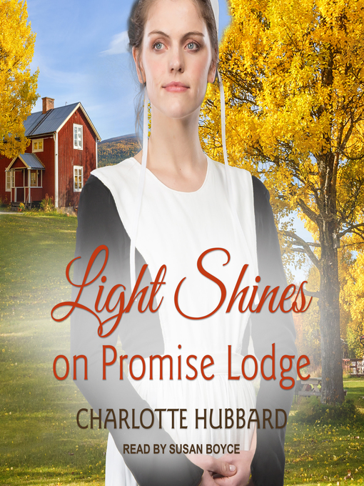 Title details for Light Shines on Promise Lodge by Charlotte Hubbard - Available